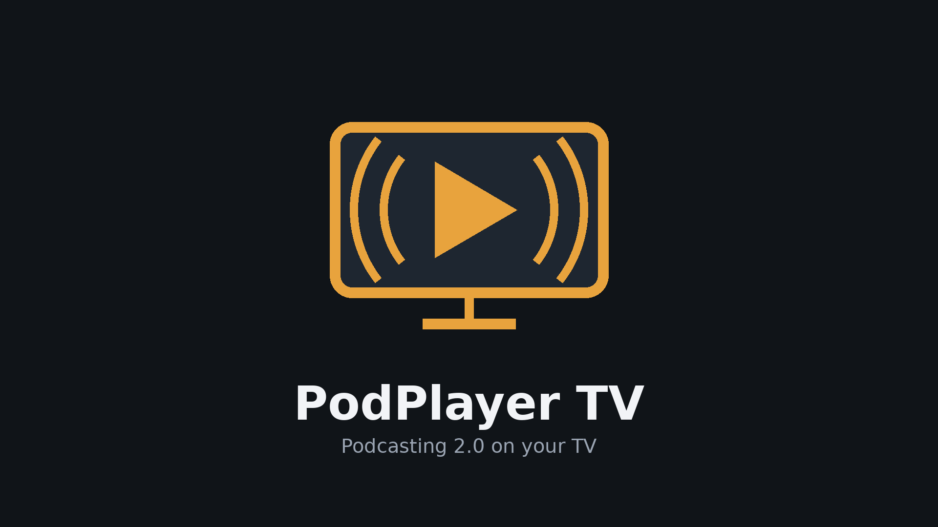 PodPlayer TV logo: a TV with a play button and sound waves